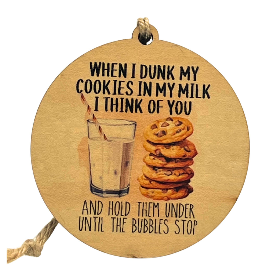 Dunk My Cookies In Milk - WW156 - 6 Per Pack ( $2.95 Per Ornament)
