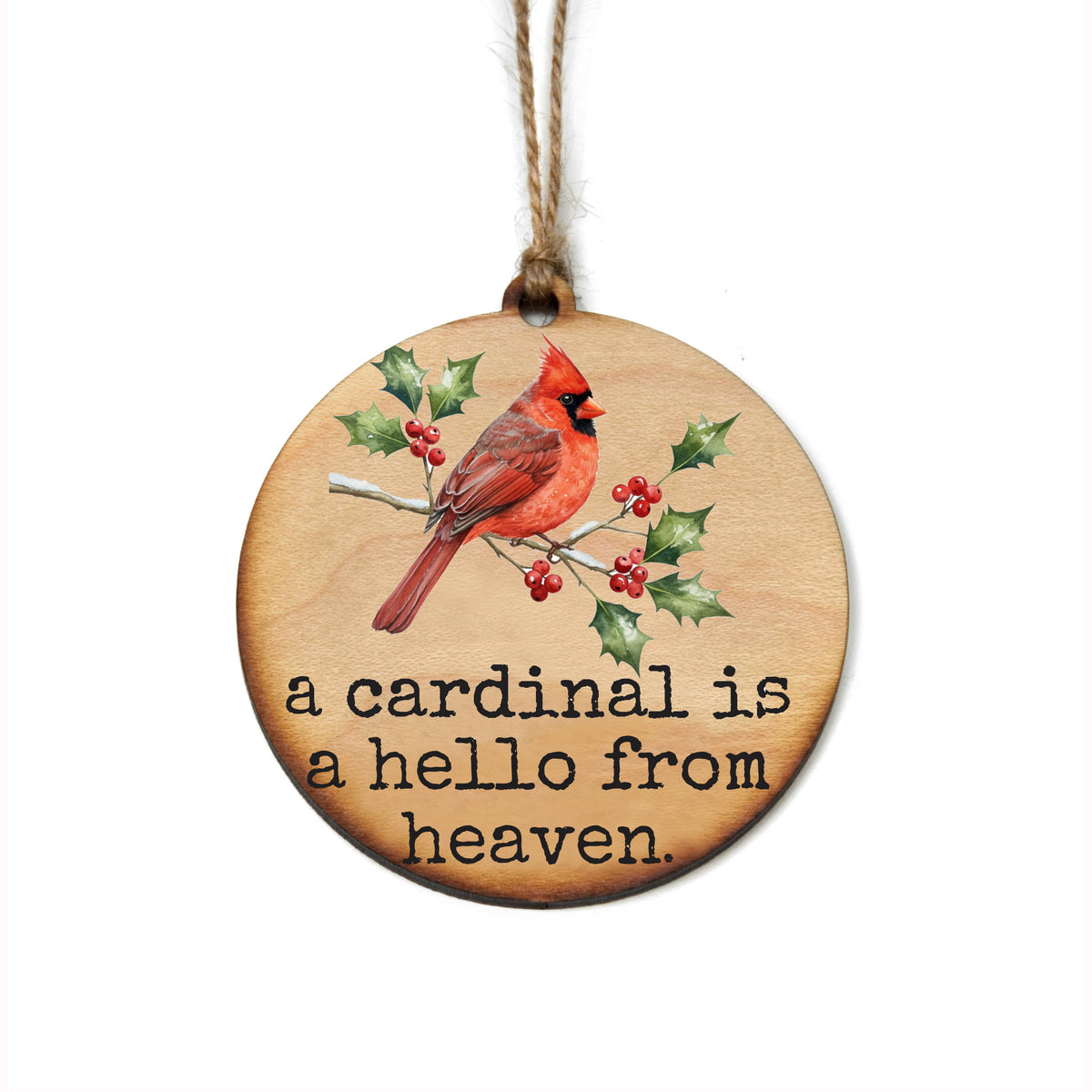 Cardinal Is A Hello From Heaven - WW170 - 6 Per Pack ( $2.95 Per Ornament)