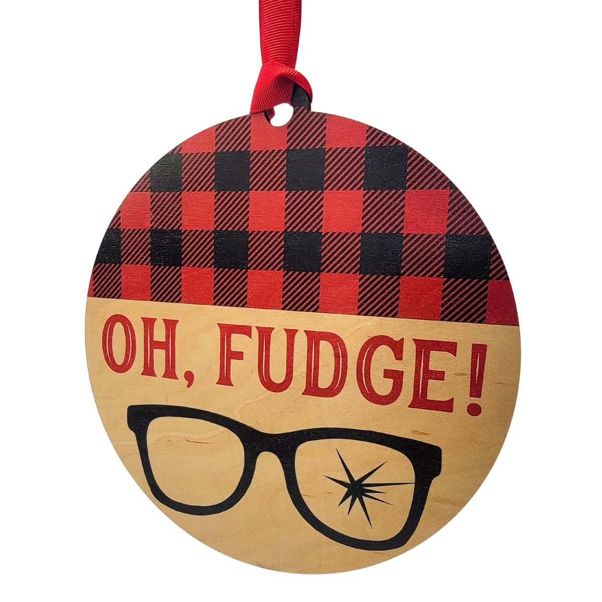 Oh Fudge Funny Mantle Christmas Ornaments Wood - WXL024 - 4 Per Pack ($4.95 Ea. Ornament)