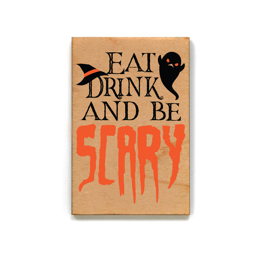 Eat Drink And Be Scary Halloween Décor Magnets - Magnet - XM120 - Pack Of 6 ( $2.25 Per Magnet)