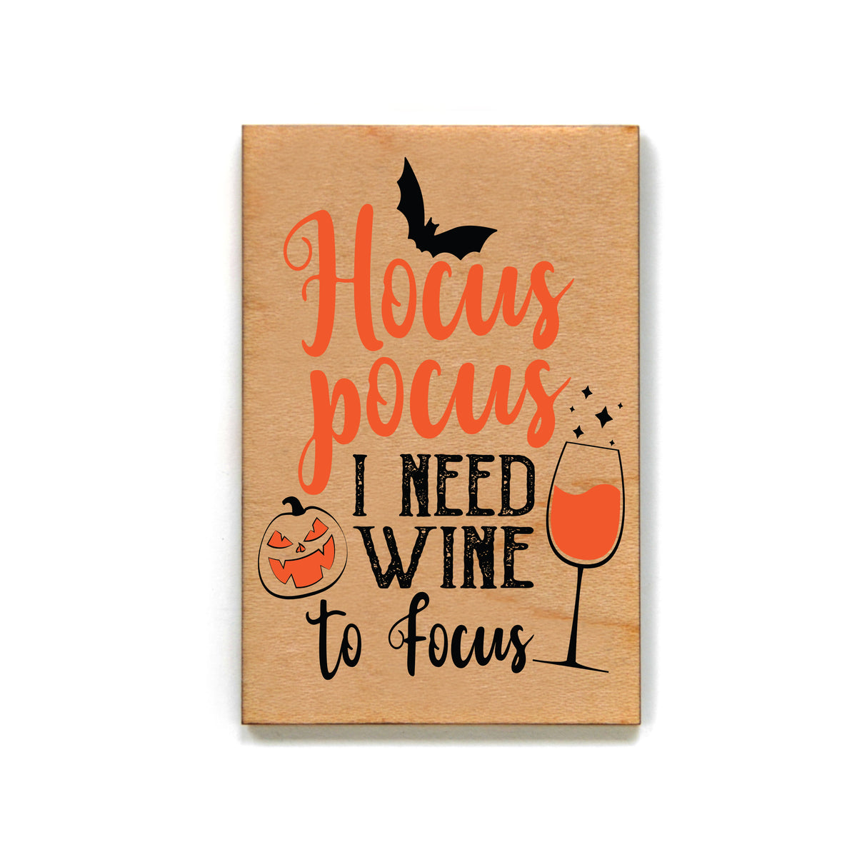 Hocus Pocus I Need Wine Halloween Décor Magnets - Magnet - XM121 - Pack Of 6 ( $2.25 Per Magnet)