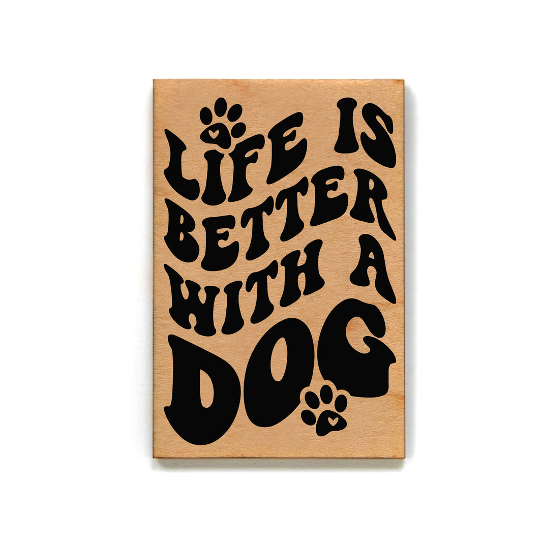 Life Is Better With A Dog - XM156 - Pack Of 6 ( $2.25 Per Magnet)