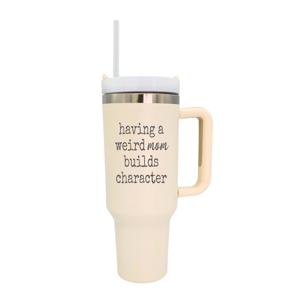40 Oz.  Having A Weird Mom Handled Mug With Straw(2 Tumblers Per Pack)