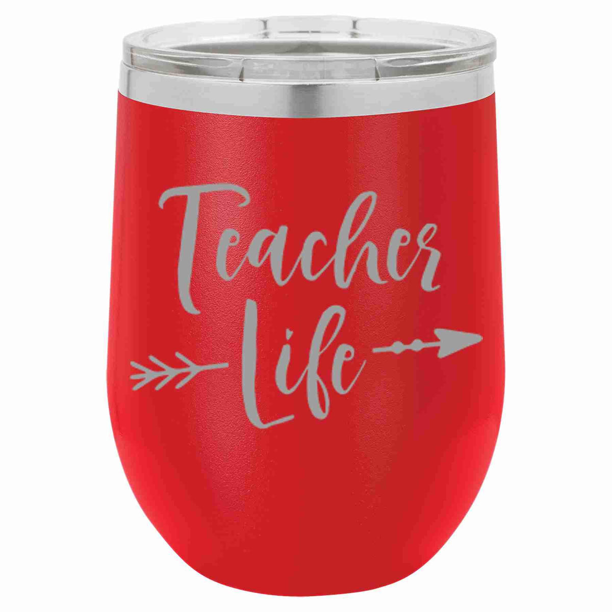 "Teacher Life" Tumbler Any Size (4 Tumblers Per Pack)