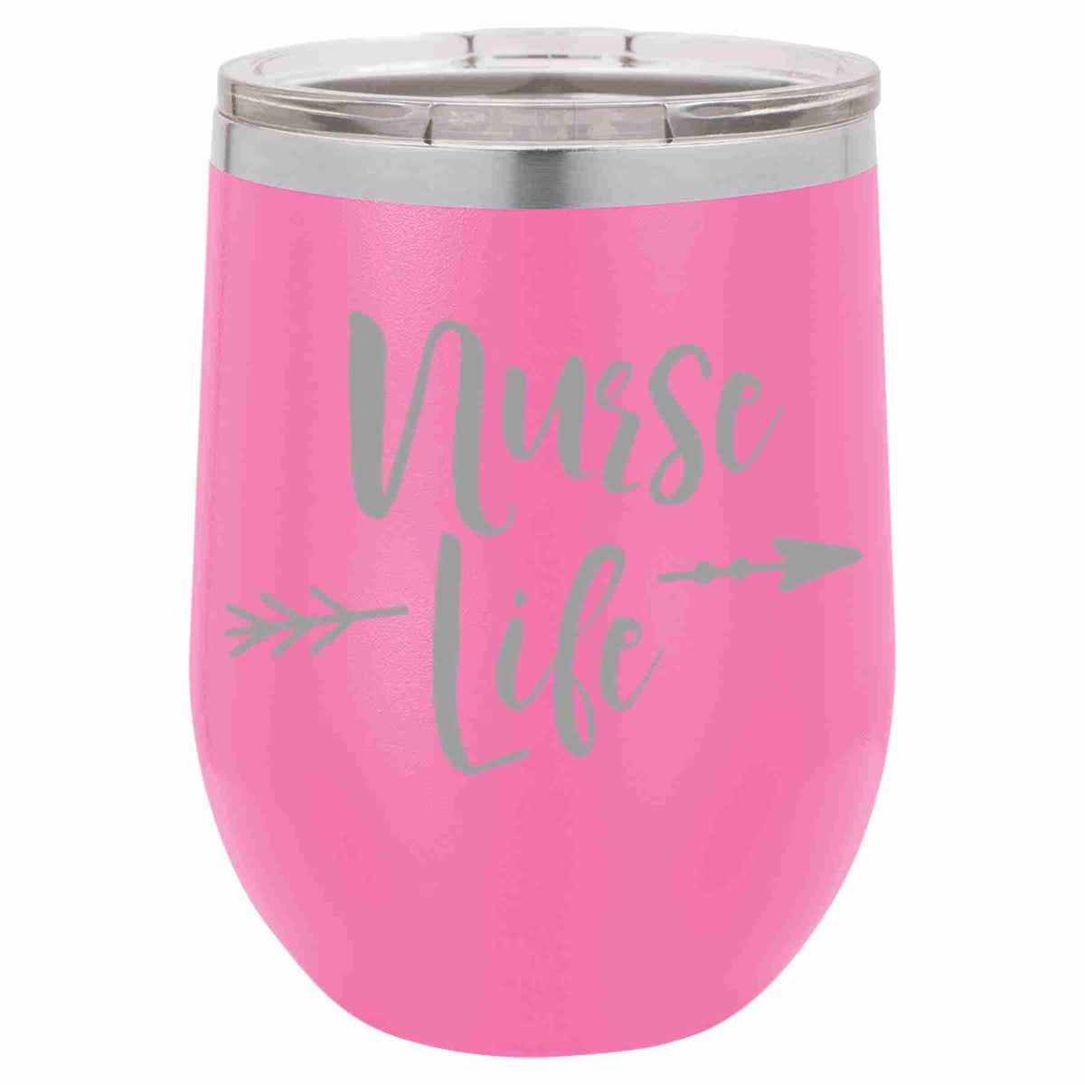 "Nurse Life" Tumbler Any Size (4 Tumblers Per Pack)