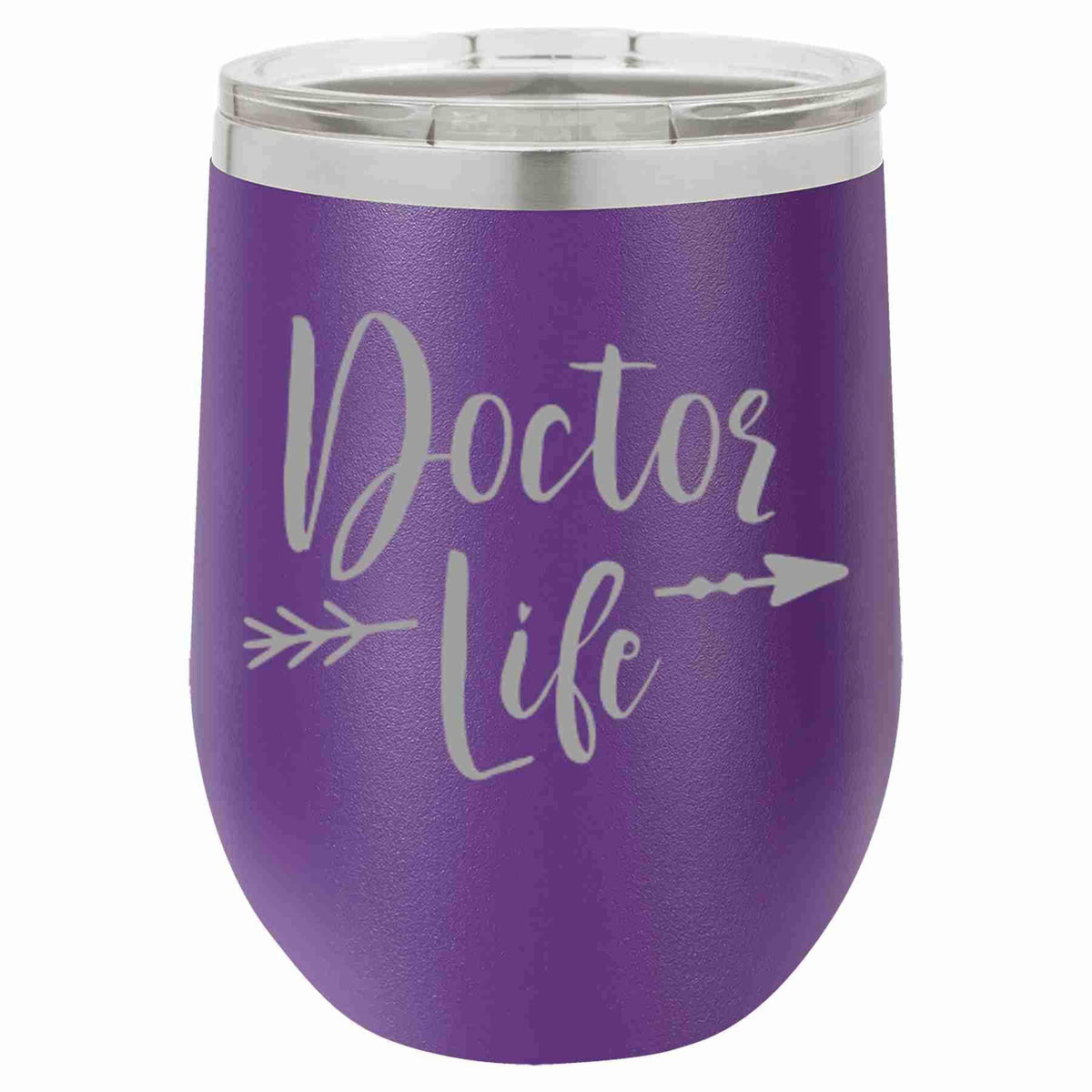 "Doctor Life" Tumbler Any Size (4 Tumblers Per Pack)