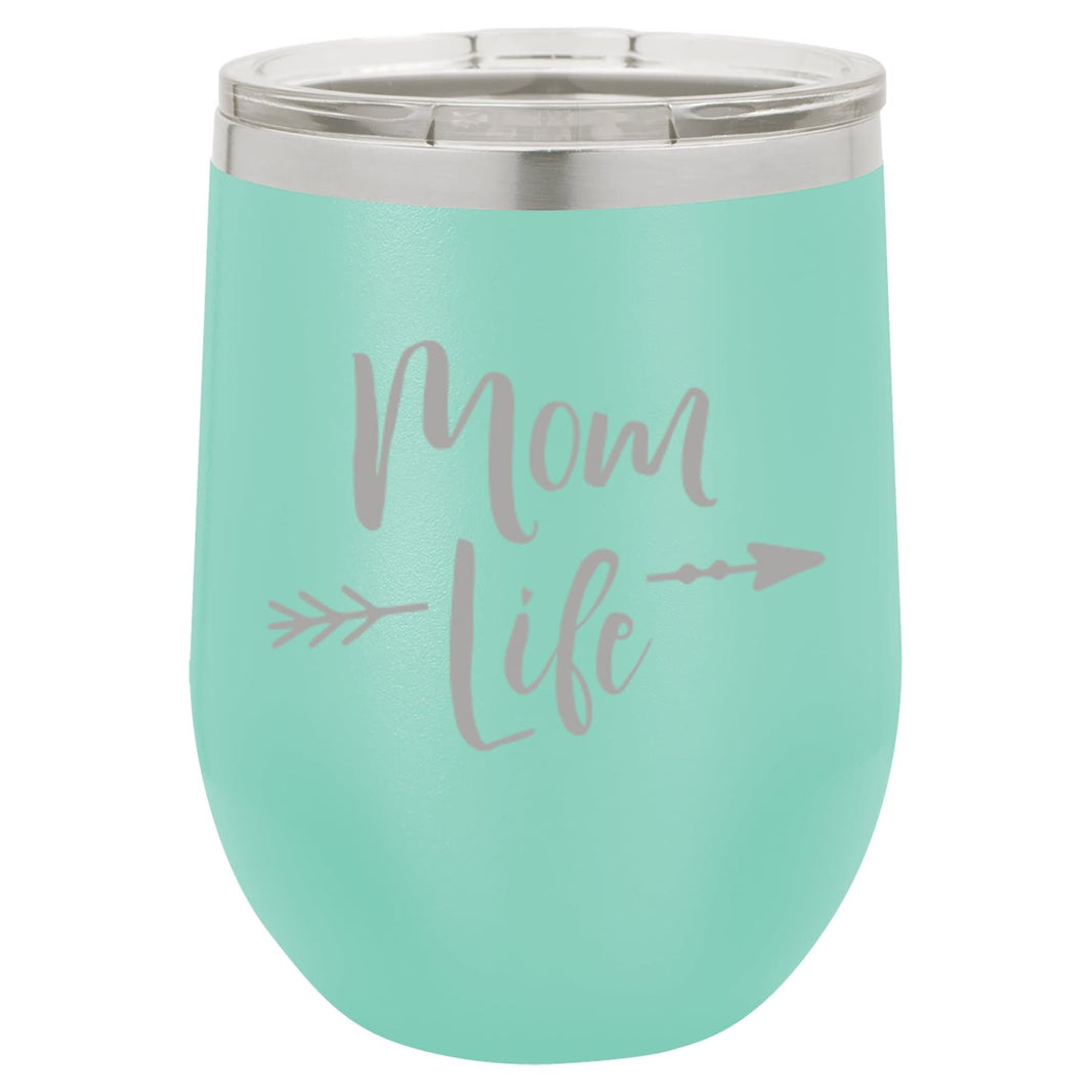 "Mom Life" Tumbler Any Size (4 Tumblers Per Pack)