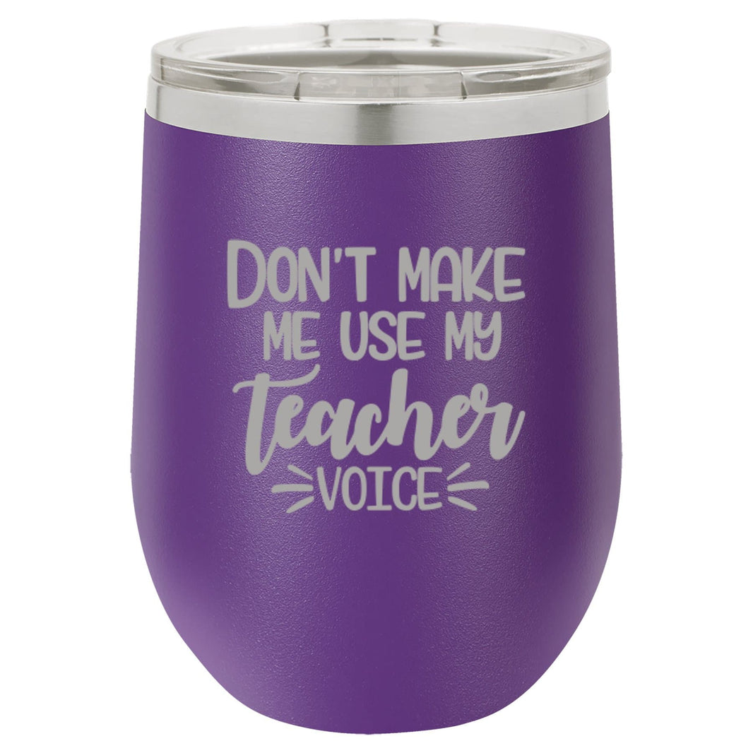 "Teacher Voice" Tumbler Any Size (4 Tumblers Per Pack)