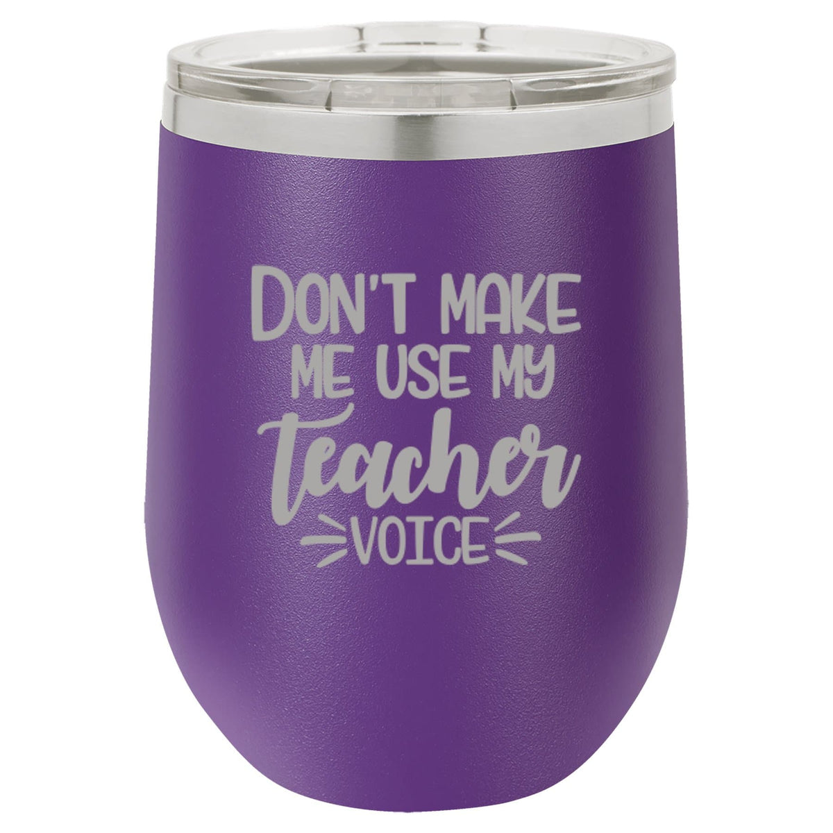 "Teacher Voice" Tumbler Any Size (4 Tumblers Per Pack)