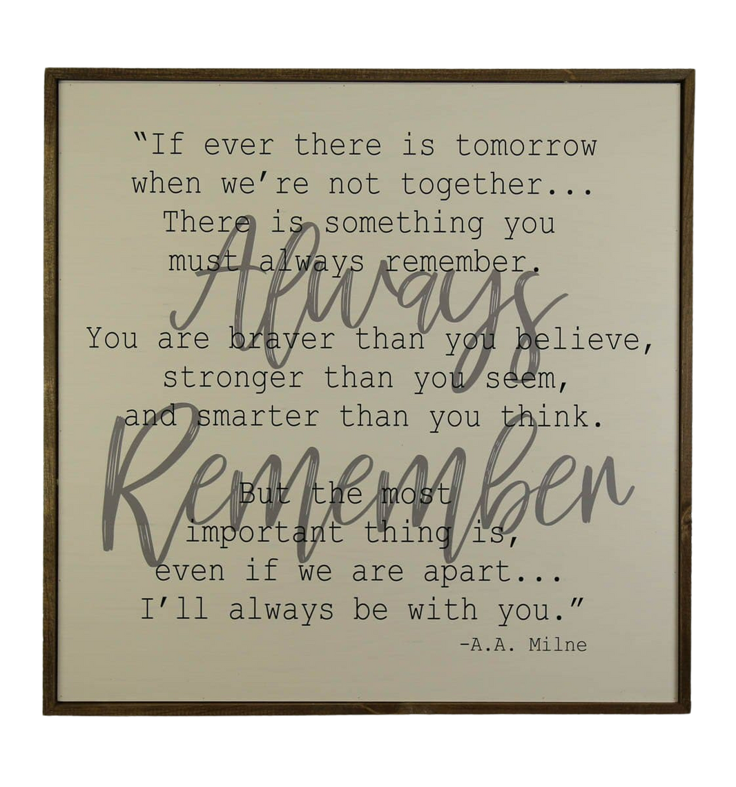 "Always Remember" 24x24 Wall Art Sign - MW008 - 2 Per Pack ($50 Ea. Sign)