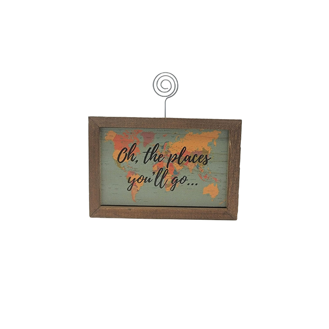 "Oh The Places You'll Go" 4"x6" Wood Sign - AW012 - 2 Per Pack ($6.25 Ea. Sign)