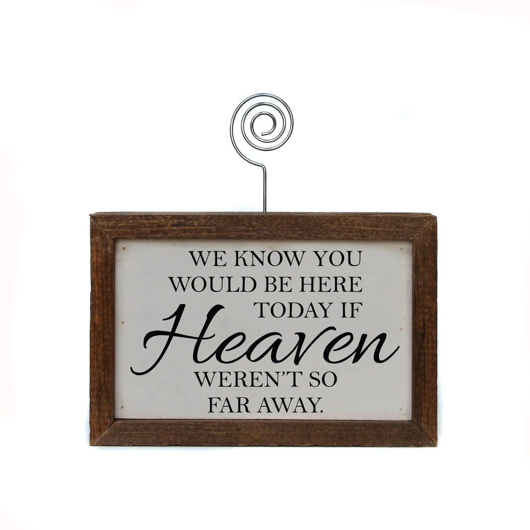 "Heaven" Wood Sign w/Wire Picture Holder - AW014 - Driftless Studios