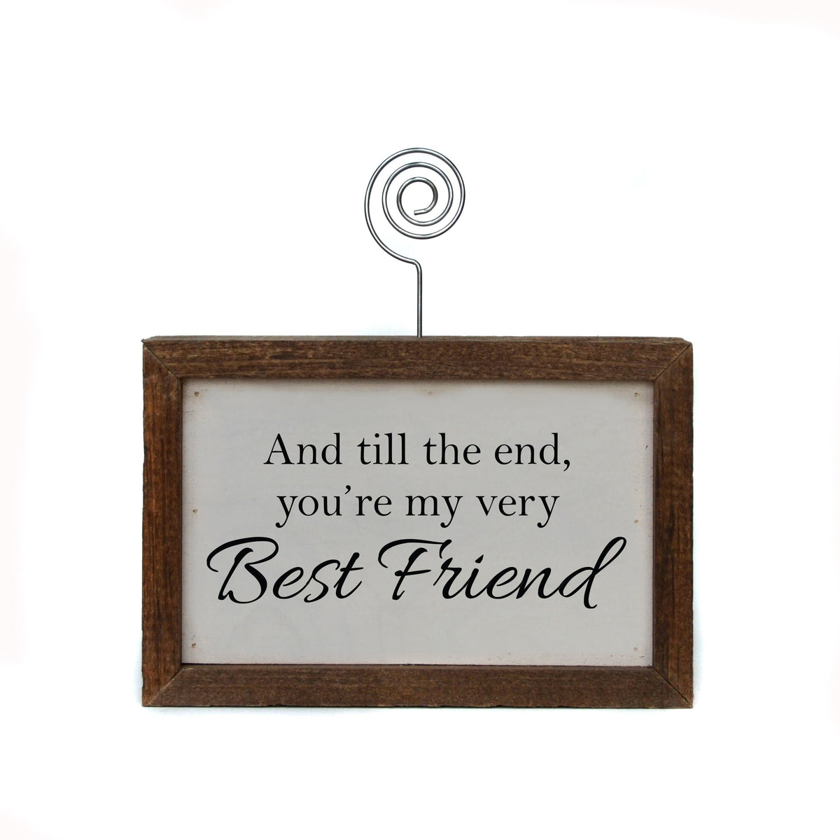 "Best Friends" Wood Sign w/Wire Picture Holder - AW016 - Driftless Studios
