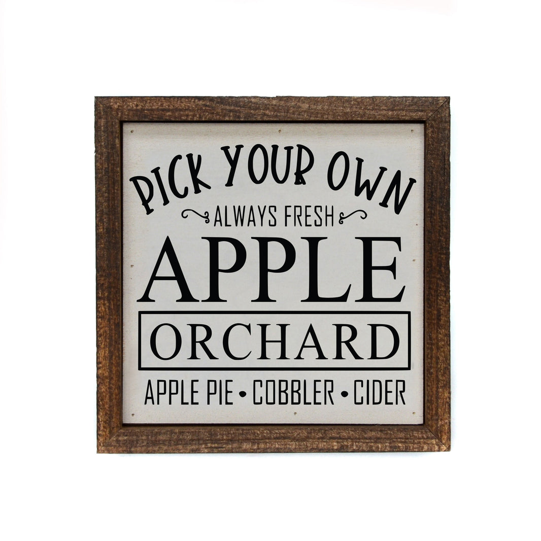 "Pick Your Own Apples" 6x6 Sign - BW052 - Pack Of 2 ($6.75 Per Sign)
