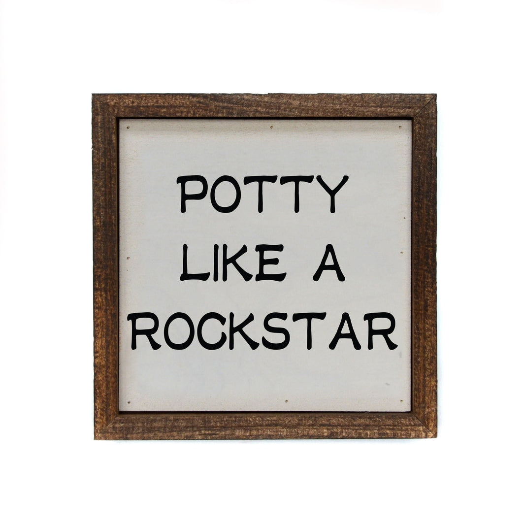 "Potty Like A Rockstar" 6x6 Sign - BW061 - Pack Of 2 ($6.75 Per Sign)