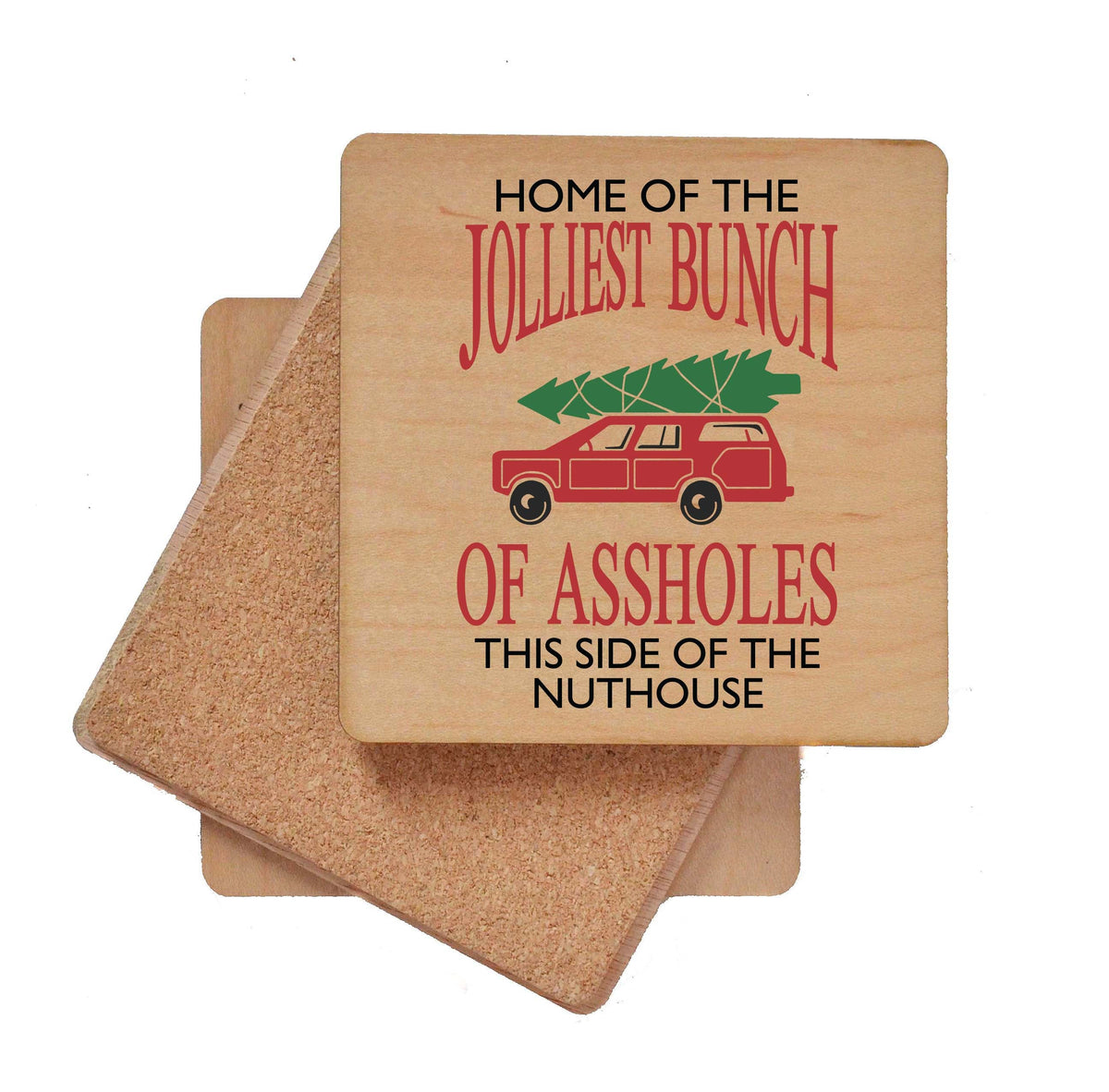 Jolliest Bunch Of Assholes Coaster- COA050 - 4 Per Pack ($3.25 Per Coaster)