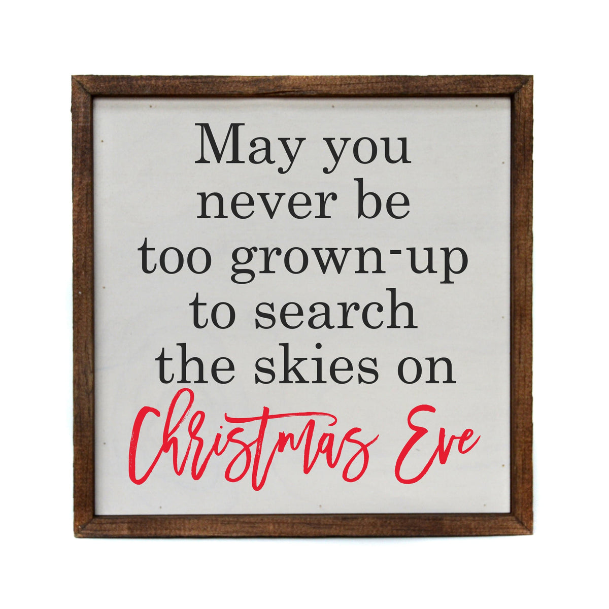 "Christmas Eve" 10x10  Sign - CW034 - 2 Per Pack ($11.00 Per Sign)