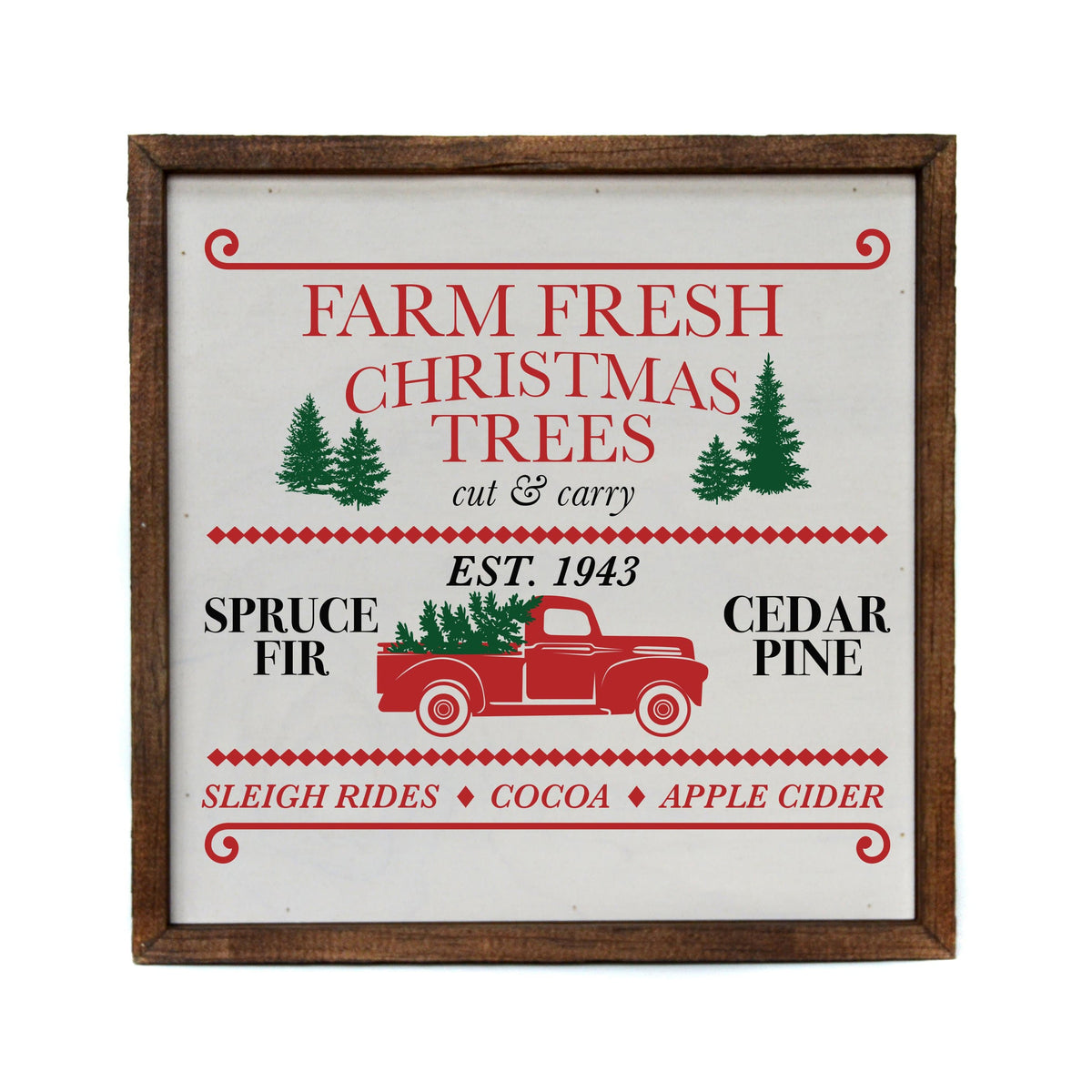 "Farm Fresh Christmas Trees" 10x10  Sign - CW035 - 2 Per Pack ($11.00 Per Sign)
