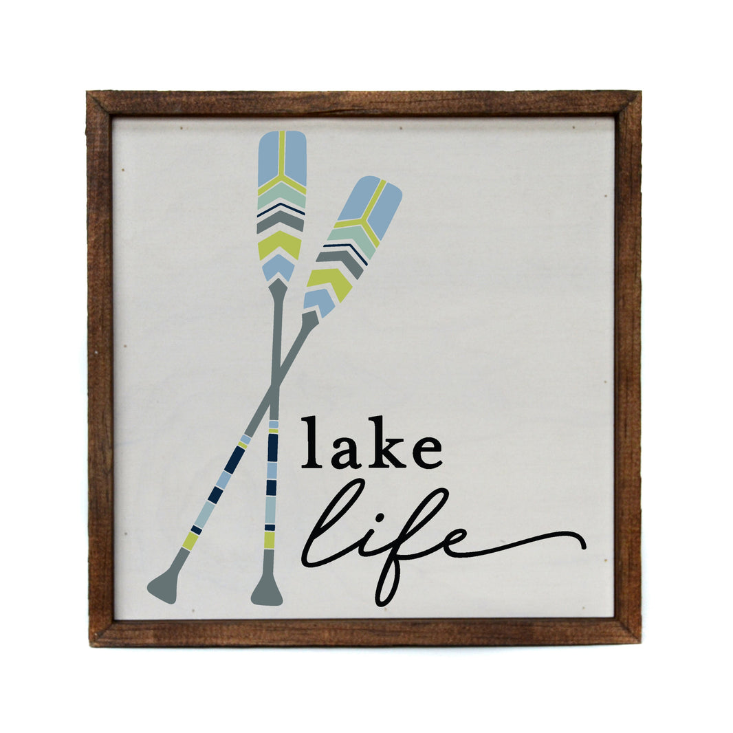 "Lake Life" 10x10  Sign - CW042 - 2 Per Pack ($11.00 Per Sign)