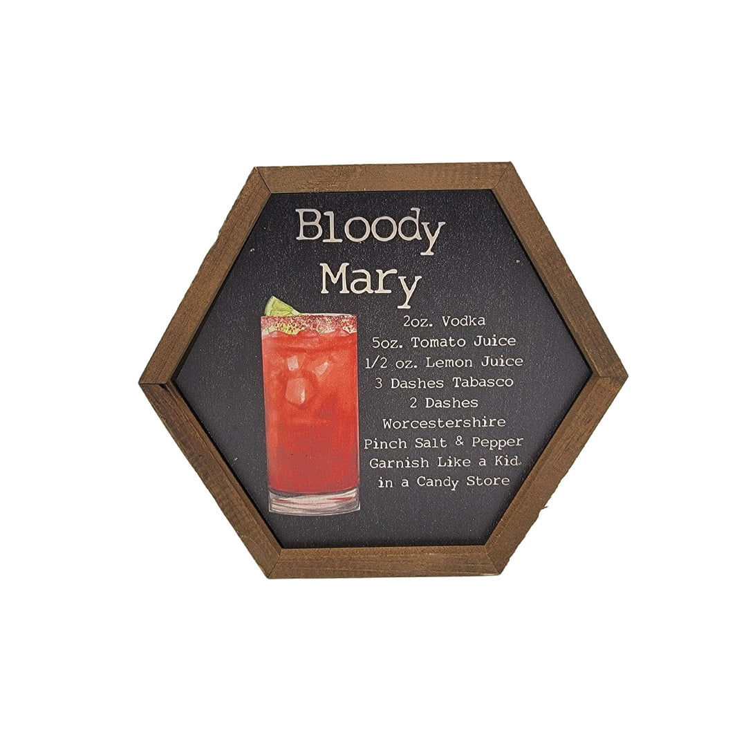 "Bloody Mary" 8x7 Hexagon Sign - EW022 - 2 Per Pack ($8.75 Ea. Sign)