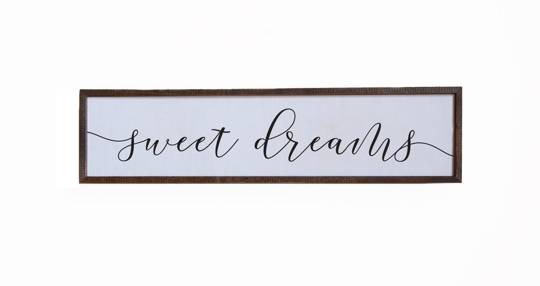 "Sweet Dreams" 24x6  Sign - FW011 - 2 Per Pack ($14.00 Per Sign)