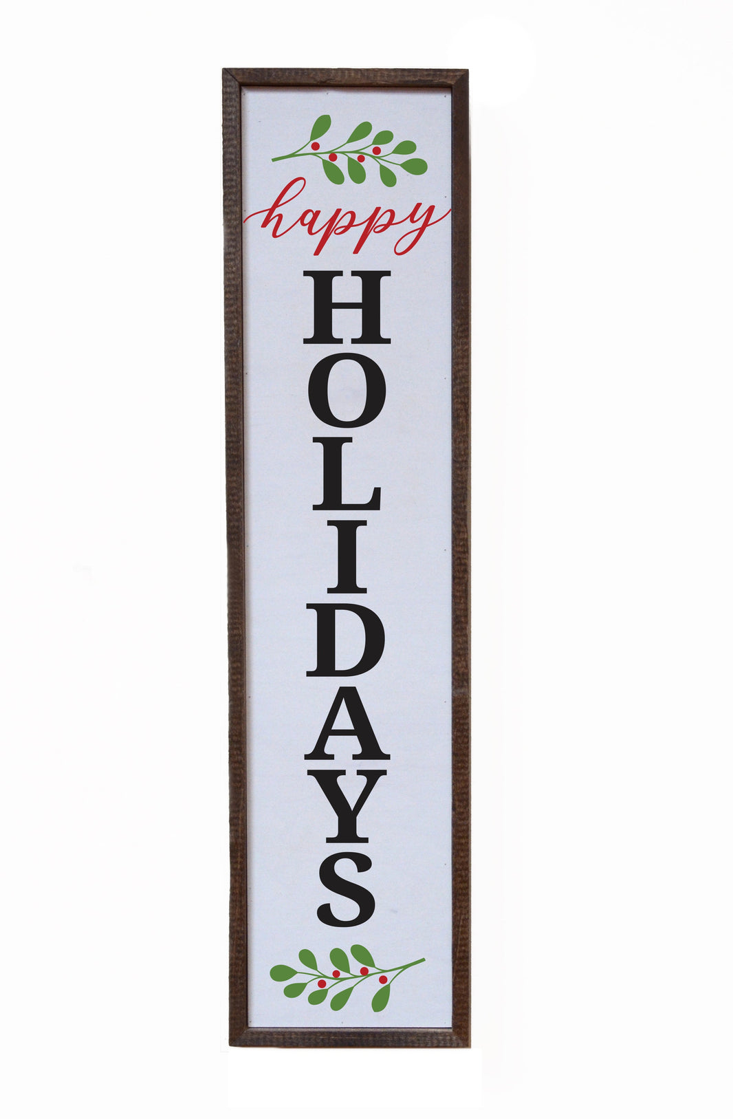 "Happy Holidays" 24x6  Sign - FW029 - 2 Per Pack ($14.00 Per Sign)