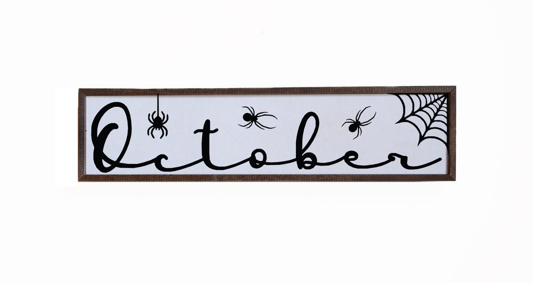 "October" 24x6  Sign - FW031 - 2 Per Pack ($14.00 Per Sign)