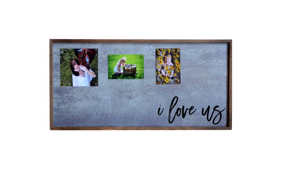 "I love us" 12x24 Metal Sign & Magnet Board - HG004 - Driftless Studios
