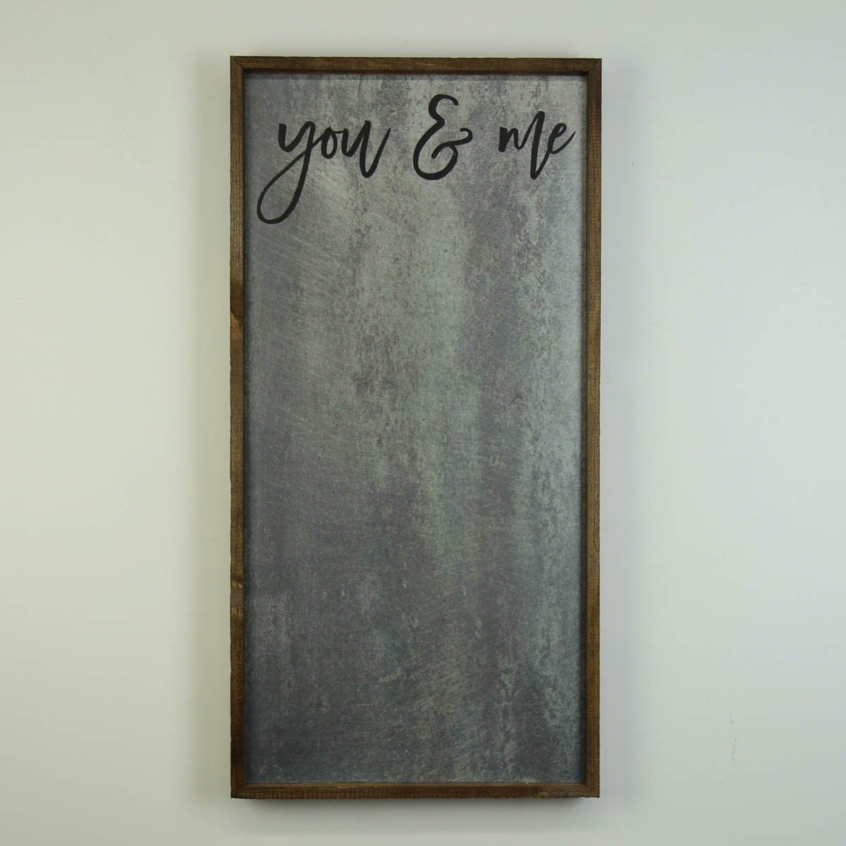 "You & Me" 12x24 Vertical Metal Sign & Magnet Board - HG021 - Driftless Studios