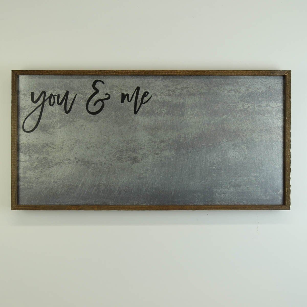 "you & me" 12x24 Metal Sign & Magnet Board - HG005 - Driftless Studios