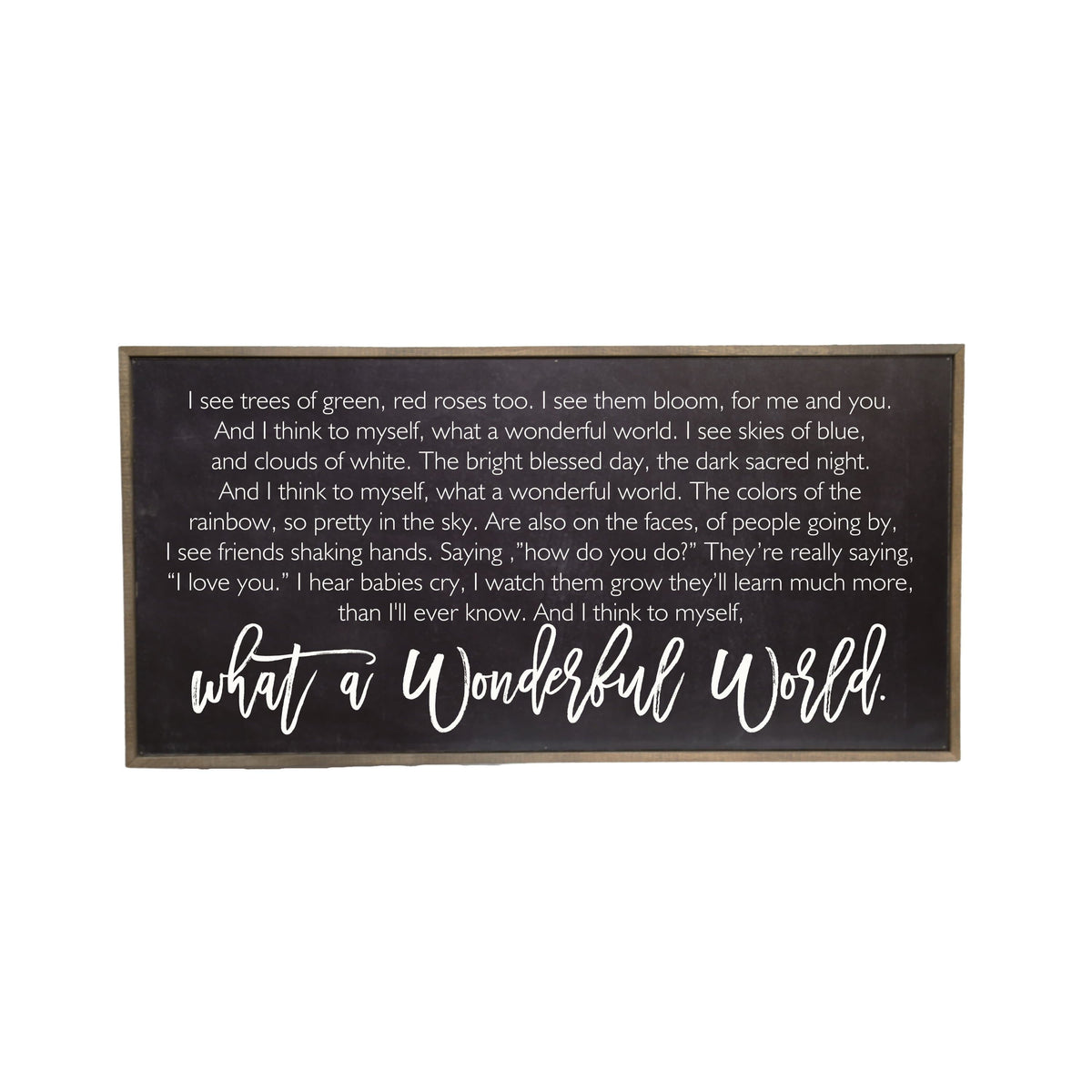 "Black What A Wonderful World" Horizontal  Sign - PB001 - 2 Per Pack ($48.95 Ea. Sign)