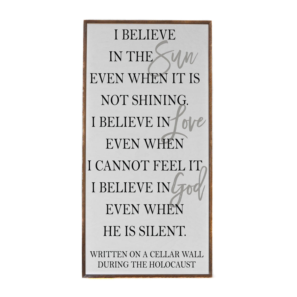 "I Believe In The Sun" Vertical Wood Sign - PW023 - Driftless Studios