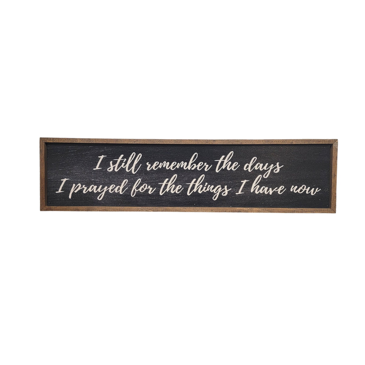 "I Still Remember Black" 24x6  Sign - TMP013 - 2 Per Pack ($14.00 Per Sign)