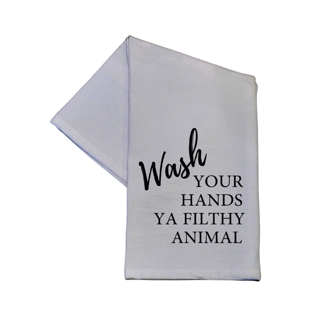 Wash Your Hands Ya Filthy Animal Tea Towel -  TWL019 - Pack Of 4 Towels ($3.95 Per Towel)
