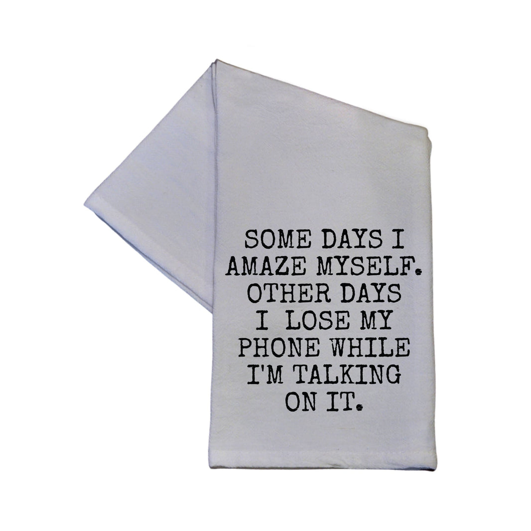 Somedays I Amaze Myself... -  TWL028 - Pack Of 4 Towels ($3.95 Per Towel)