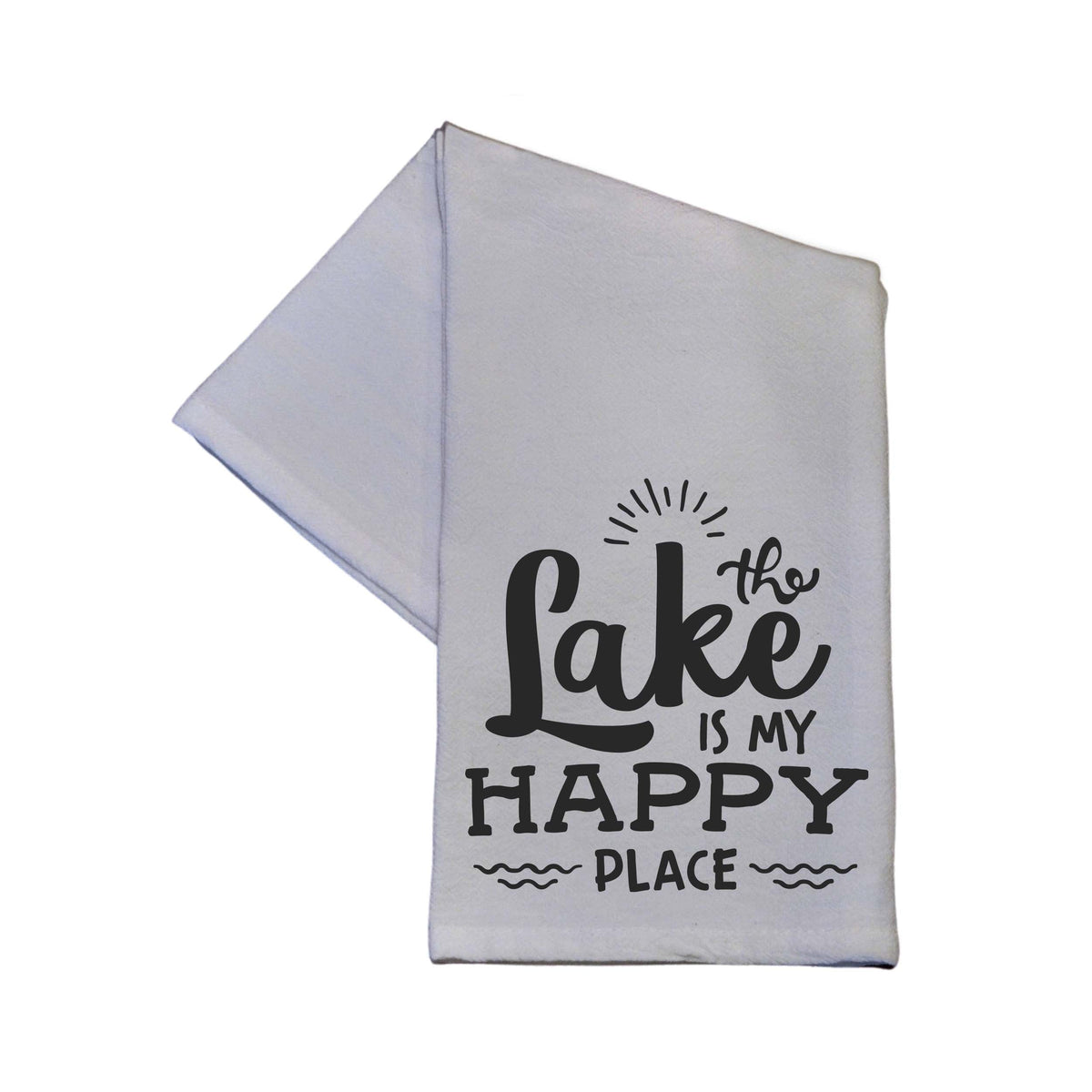"The Lake Is My Happy Place" Tea Towel -  TWL090 - Pack Of 4 Towels ($3.95 Per Towel)