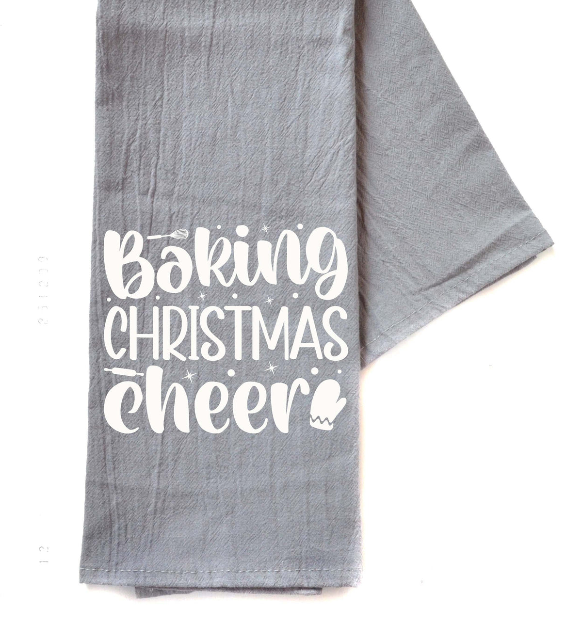 "Baking Christmas Cheer" Gray Tea Towel -  TWL096 - Pack Of 4 Towels ($3.95 Per Towel)