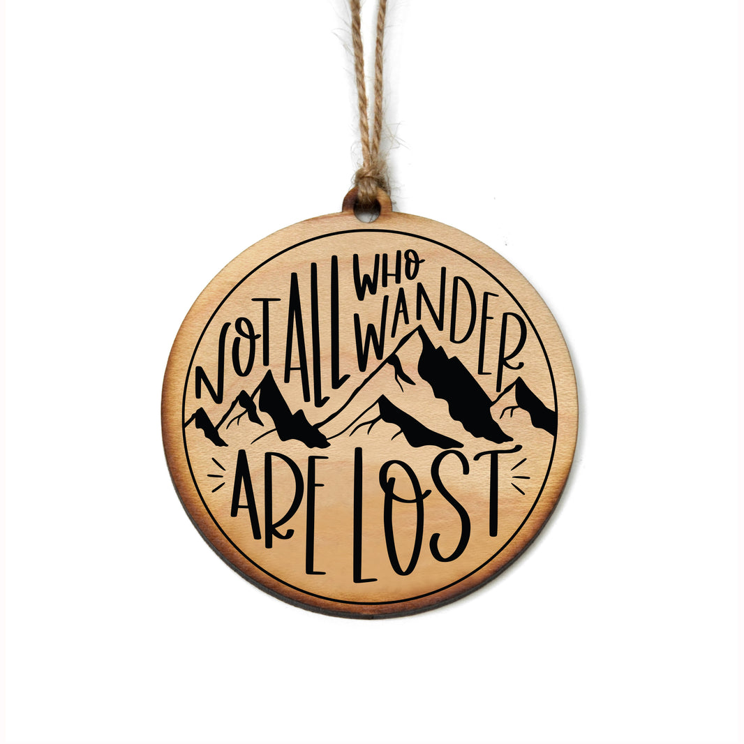 "Not All Who Wander Are Lost" Christmas Ornament - WW034 - 6 Per Pack ( $2.95 Per Ornament)