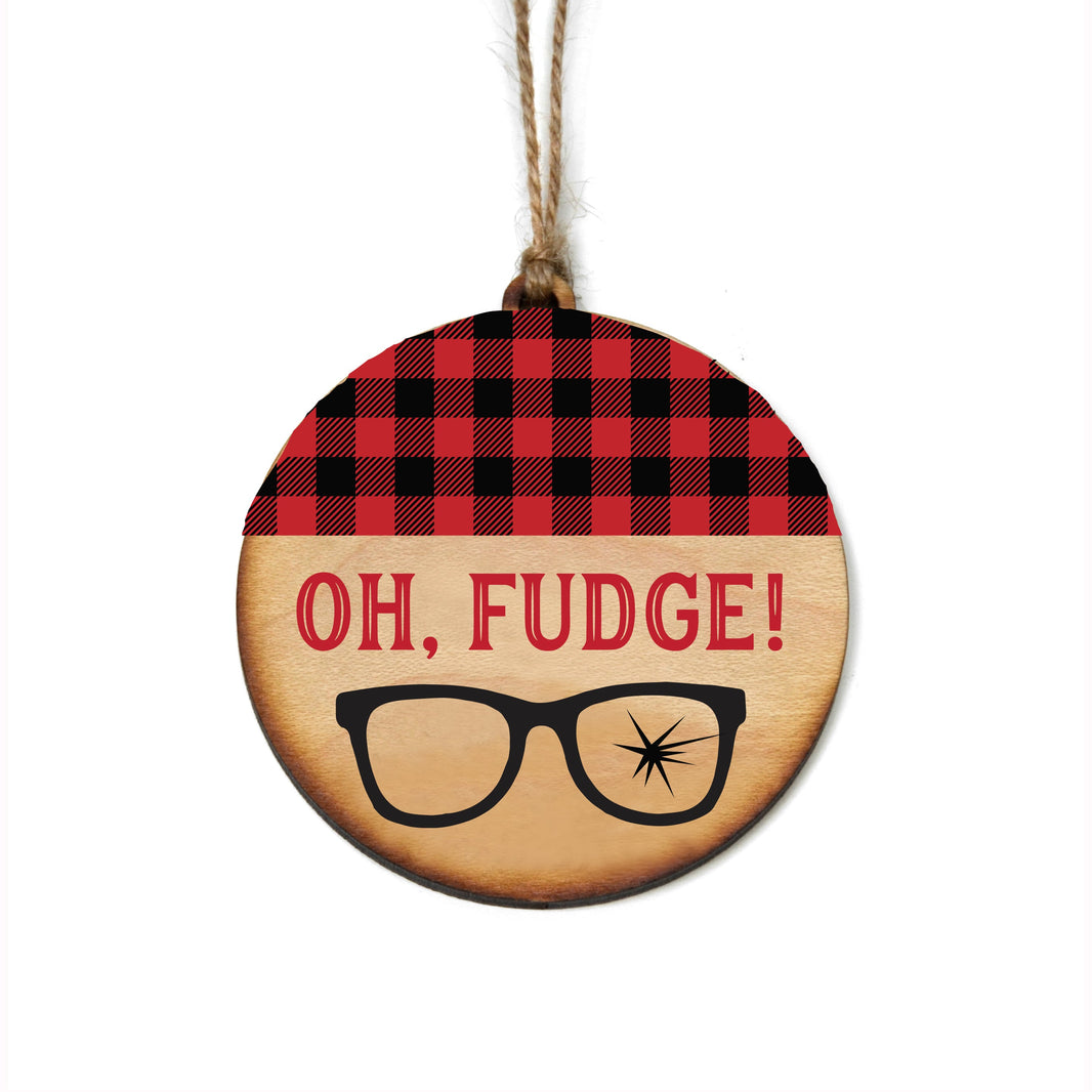 "Oh Fudge" Christmas Ornament - WW094 - 6 Per Pack ( $2.95 Per Ornament)