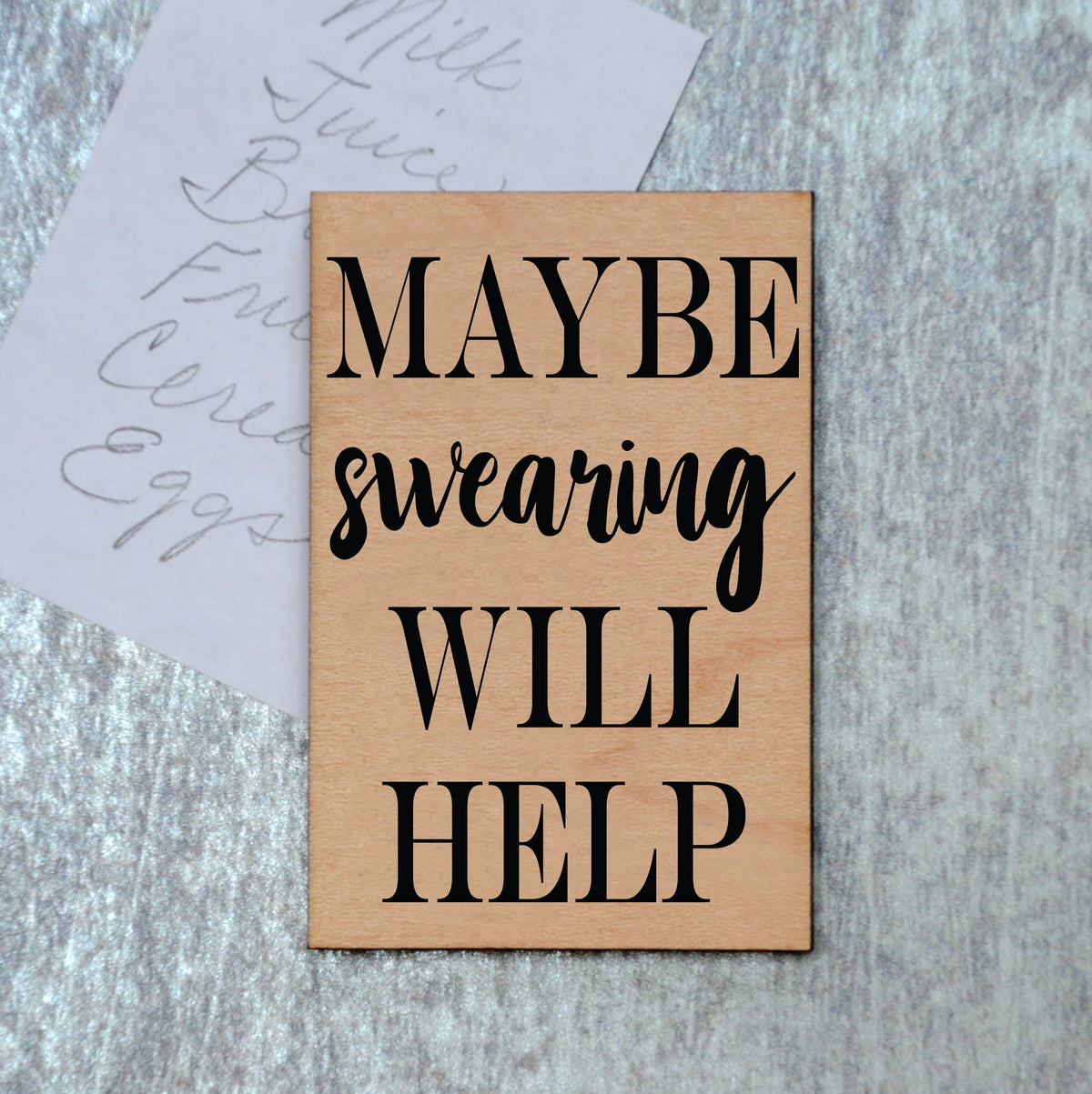 Maybe swearing will help Magnet - XM028 - Driftless Studios