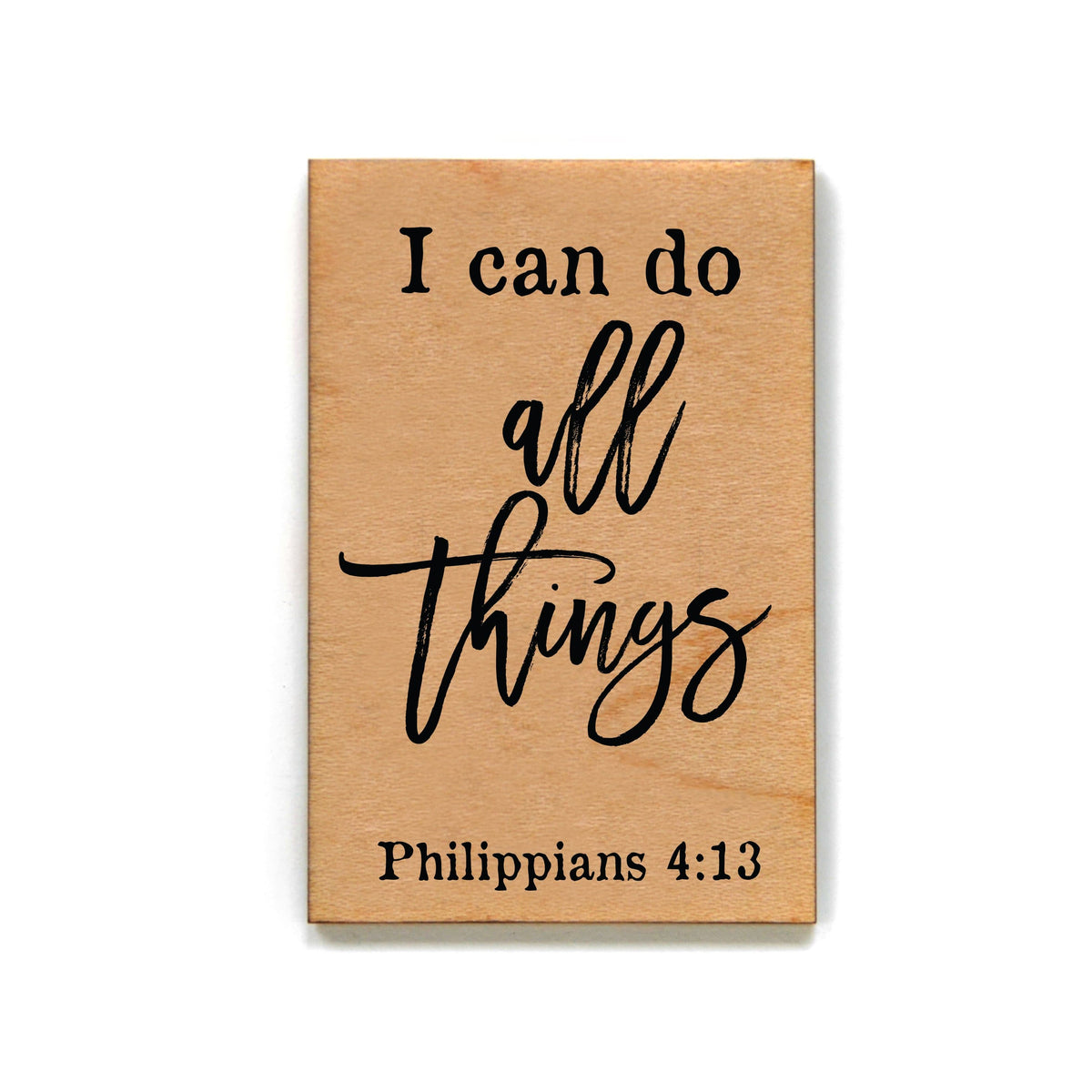 I can do all things Magnet - XM030 - Driftless Studios