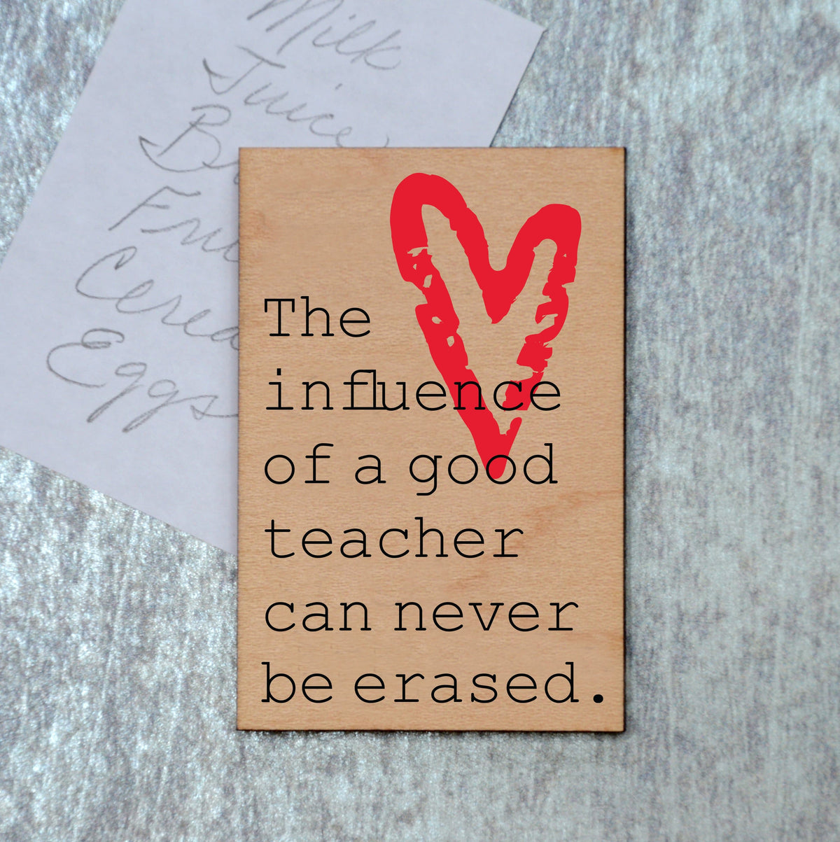 The influence of a good teacher Magnet - XM032 - Driftless Studios